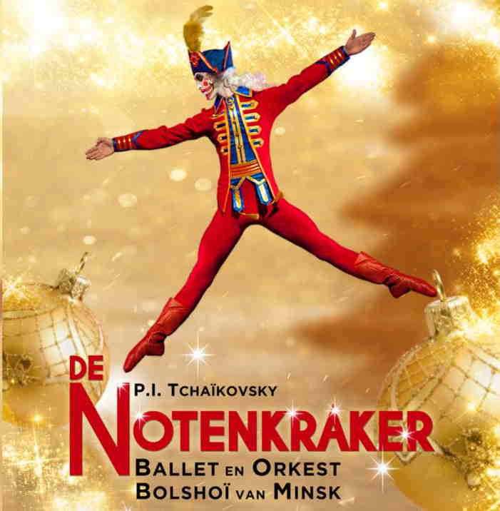 Affiche. De Notenkraker. Le ballet et orchestre Bolchoï de Minsk. Organisé par Capitale Production. 2022-01-12